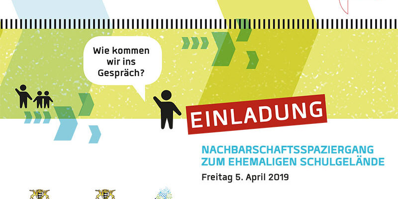 Einladung Nachbarschaftsspaziergang zum ehemaligen Schulgelände